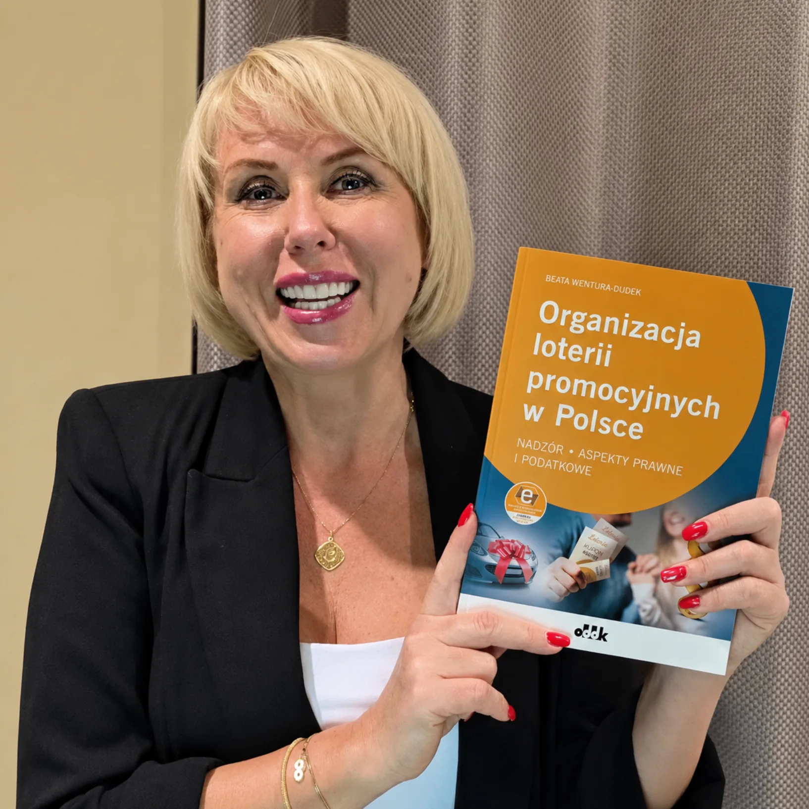 Beata Wentura-Dudek - ekspert ds. legalności loterii, autorka książki Organizacja loterii promocyjnych w Polsce