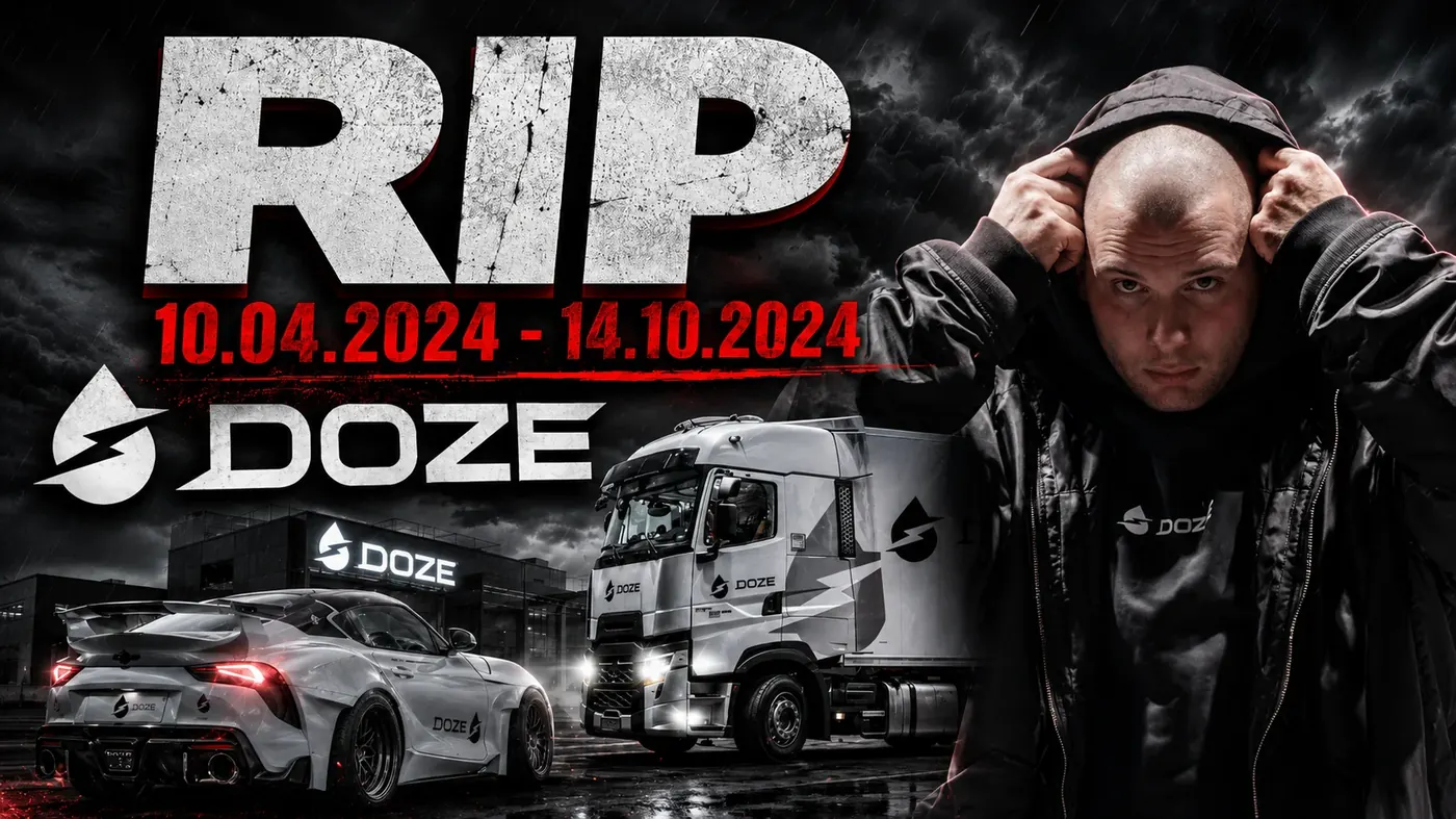 DOZE Energy RIP 10.04.2024 - 14.10.2024